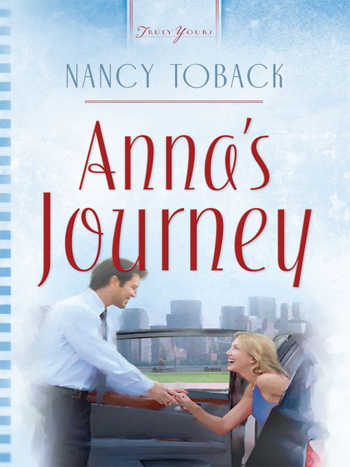 Title details for Anna's Journey by Nancy Toback - Wait list